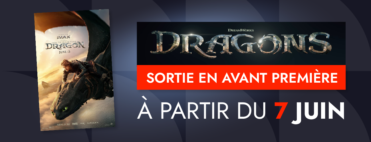 Avant premiere Dragon